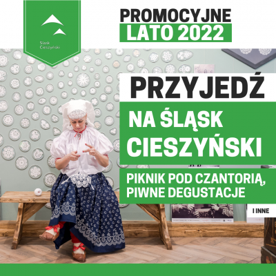 Śląsk Cieszyński - Promocja Lato 2022   